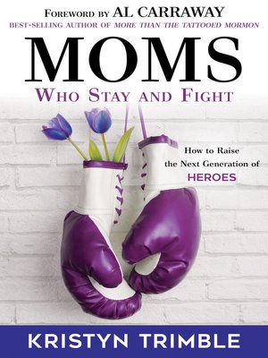cover image of Moms Who Stay and Fight